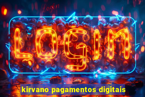 kirvano pagamentos digitais